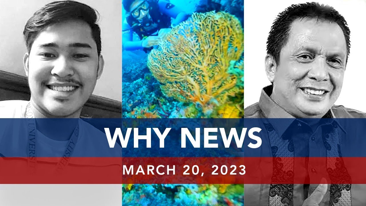 UNTV: WHY NEWS | March 20, 2023
