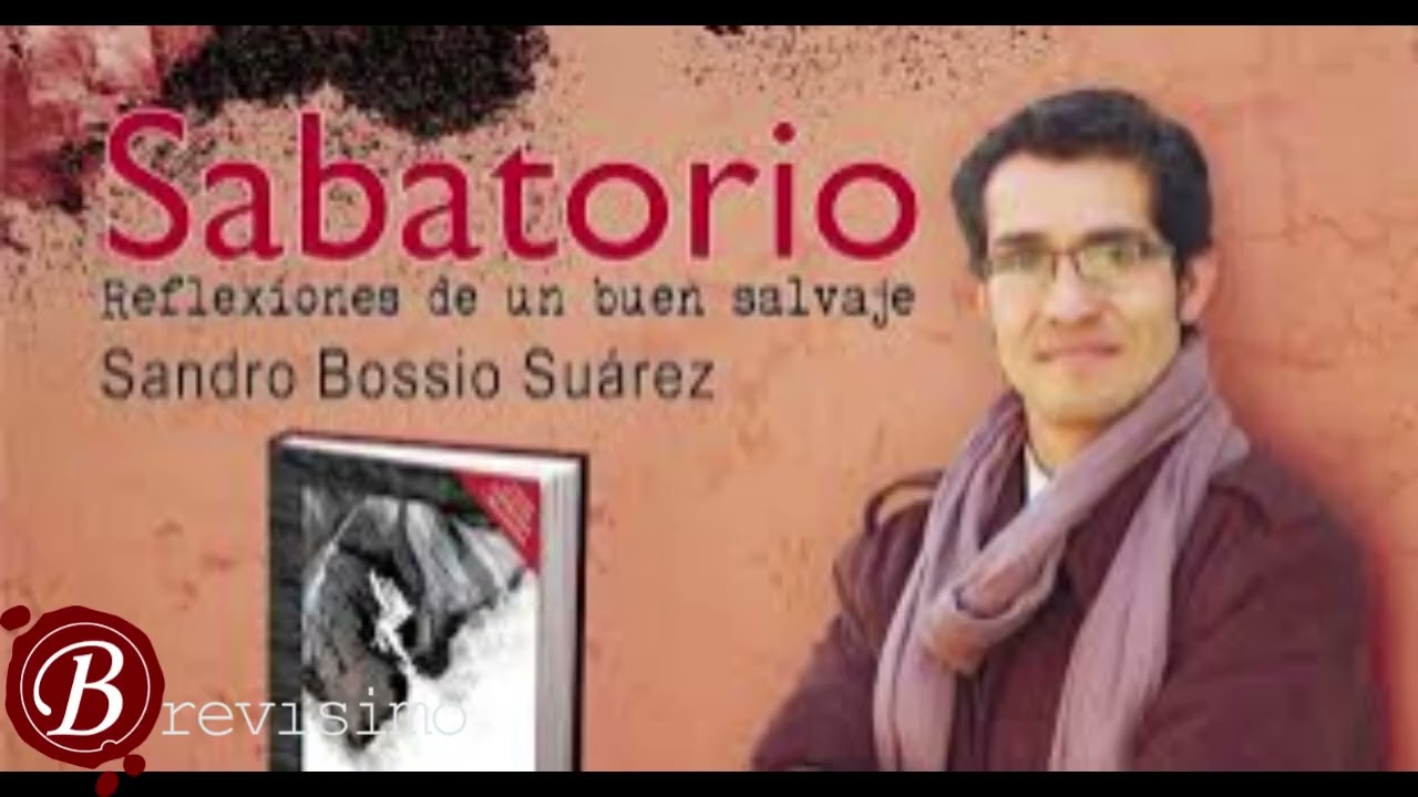 (217) Brevísimo - Temático (LIV) – Sandro Bossio Suárez (II).