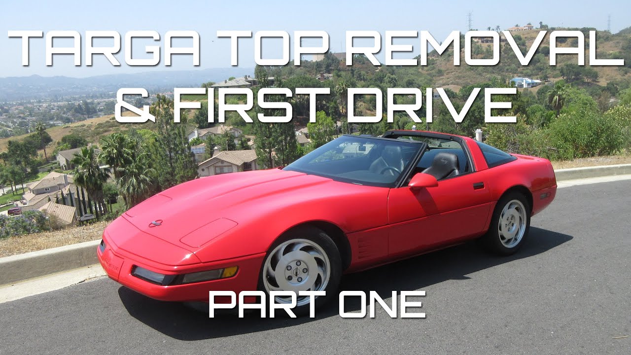 C4 Corvette Targa Top Removal Attempt / First Open-Top Drive (Pt 1)