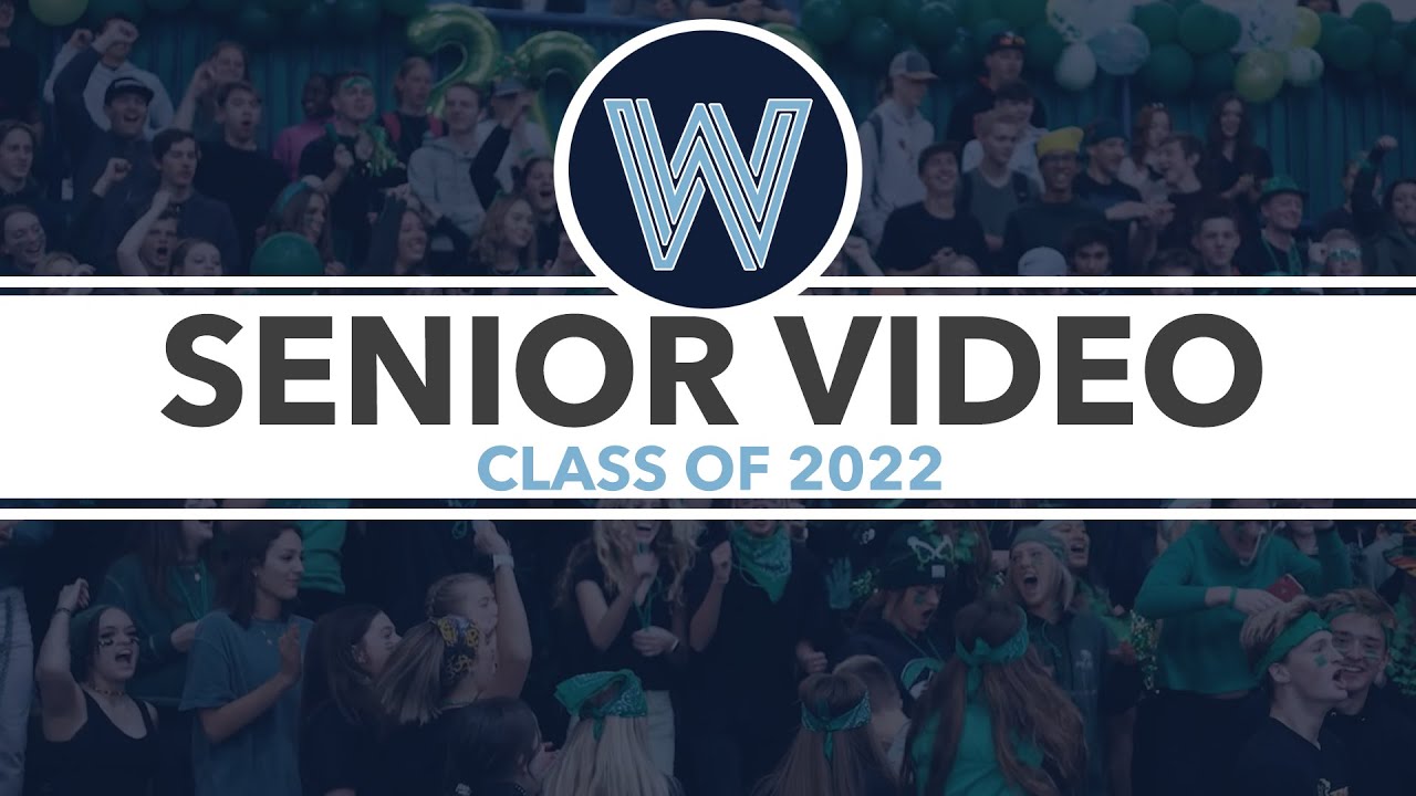 Westlake High School | Senior Video 2022 | Thundervision