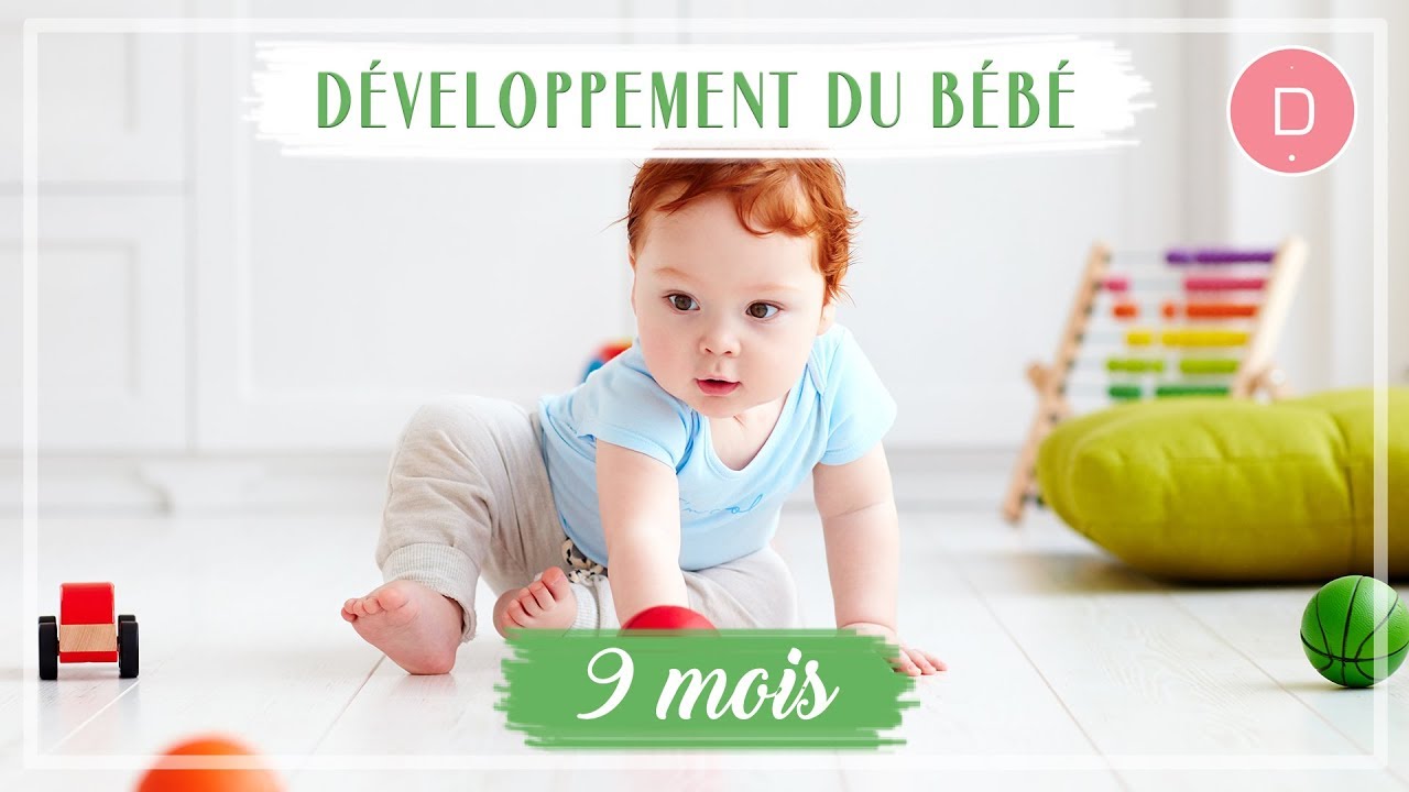 Développement de bébé - 9ème mois