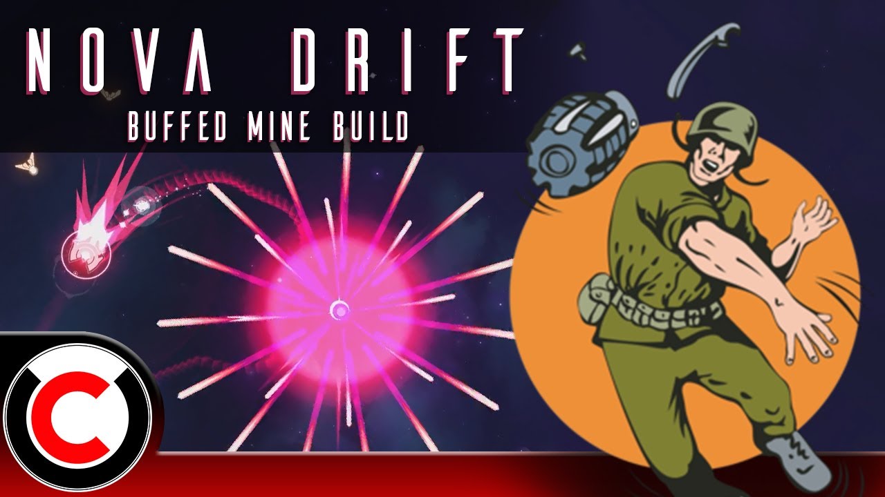 Loaded Mines Has Also Been BUFFED! - Buffed Mine Build - Nova Drift