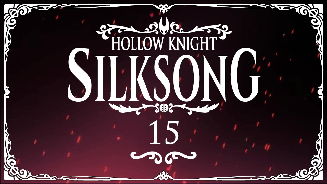 I'M RICH | Hollow Knight: Silksong #15