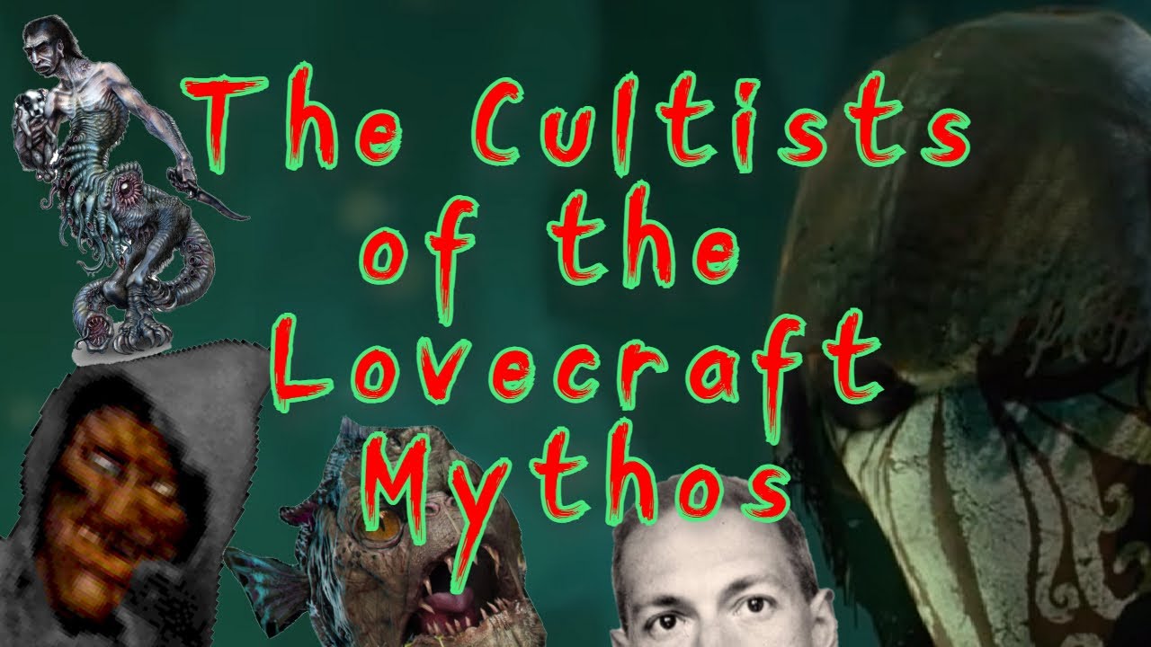 Cultists of the Lovecraft Mythos - Arkham Reporter