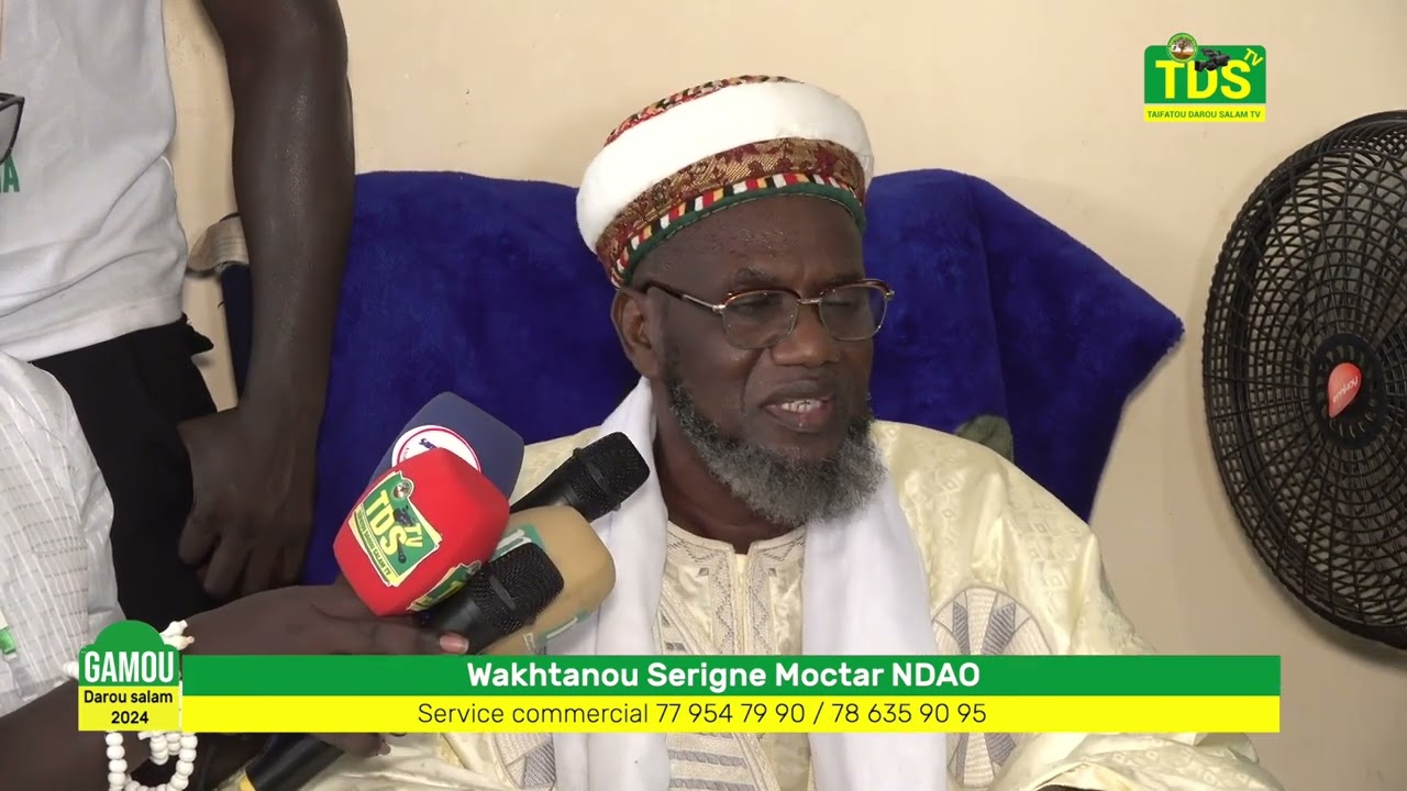 GAMOU D SALAM 2024 Wakhtanou Serigne Mokhtar NDAO