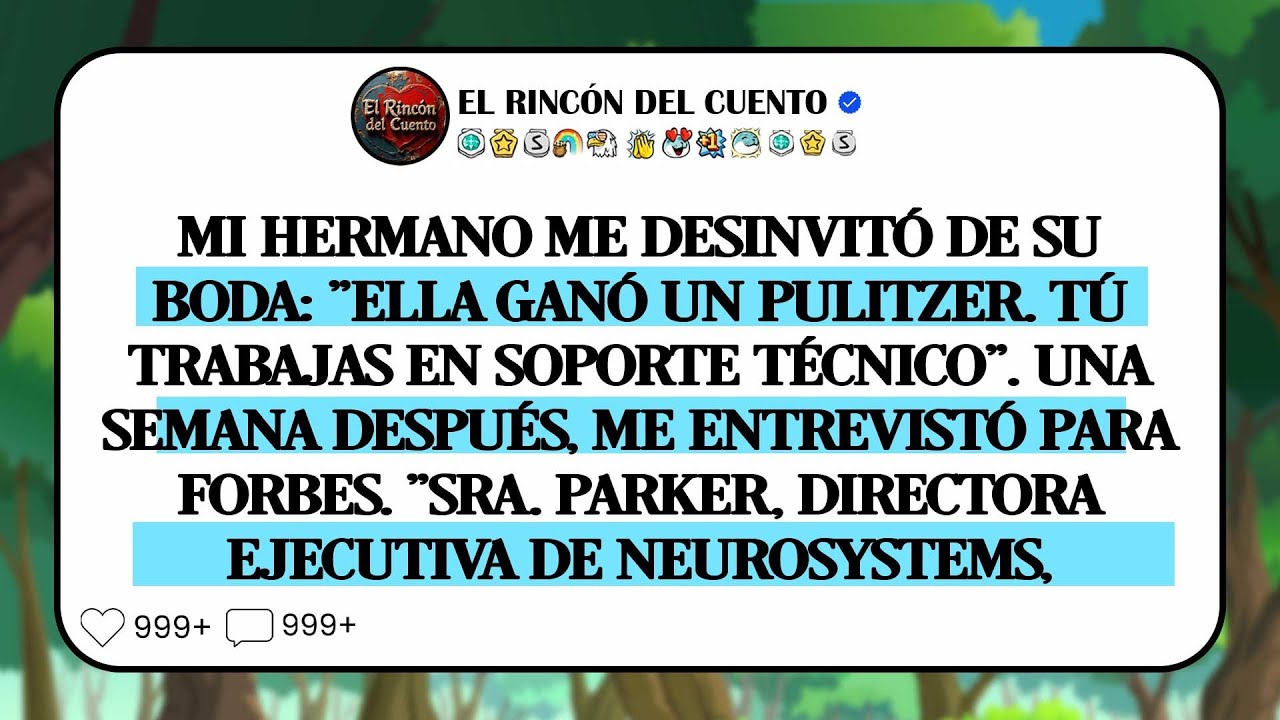 Mi Hermano Me Ignora. Su Prometida, Ganadora Pulitzer, Me Entrevista...
