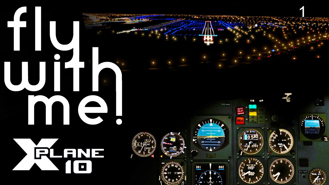 X-PLANE 10 #1 - Touch and Go in a 737!