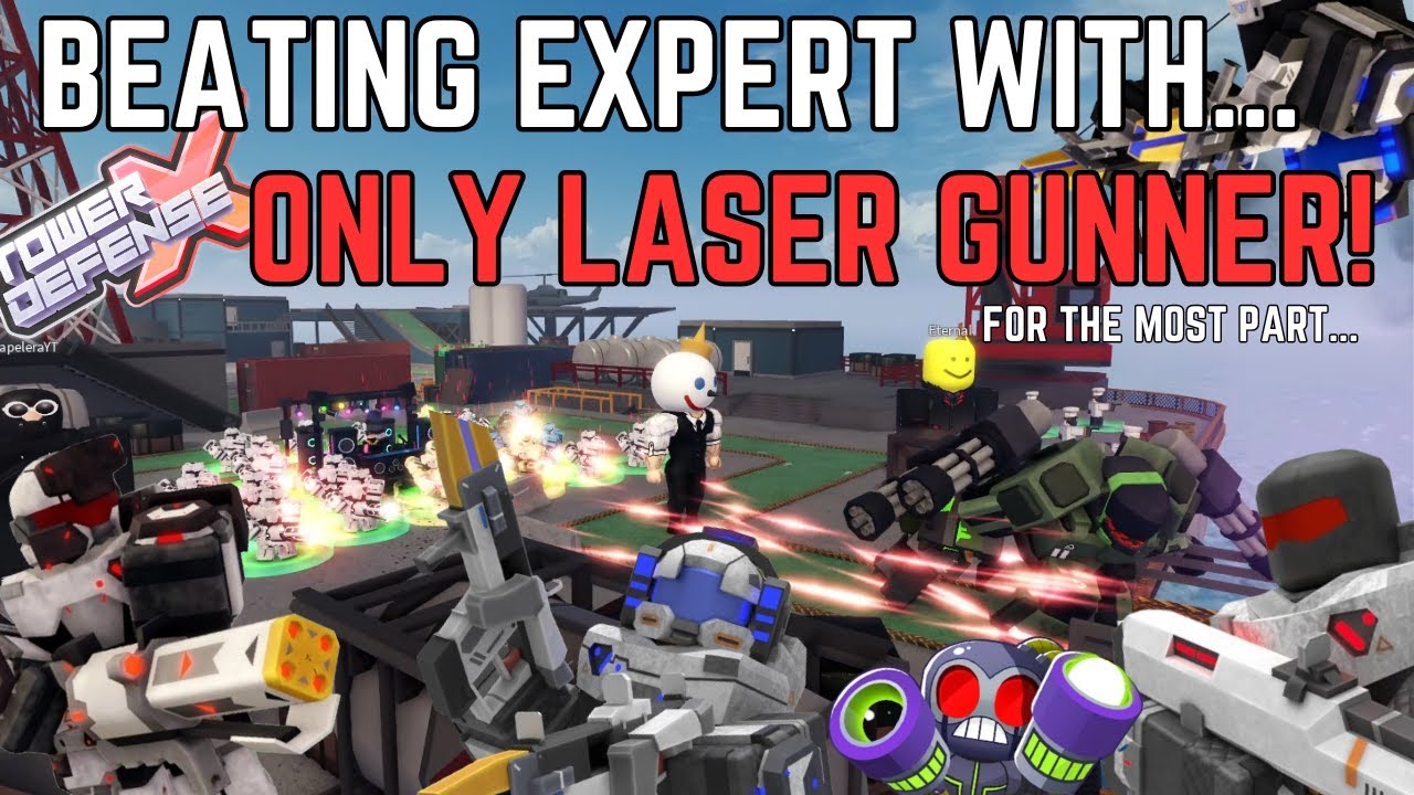 Beating Expert With only Laser gunner! (for the most part) | TDX (Roblox)