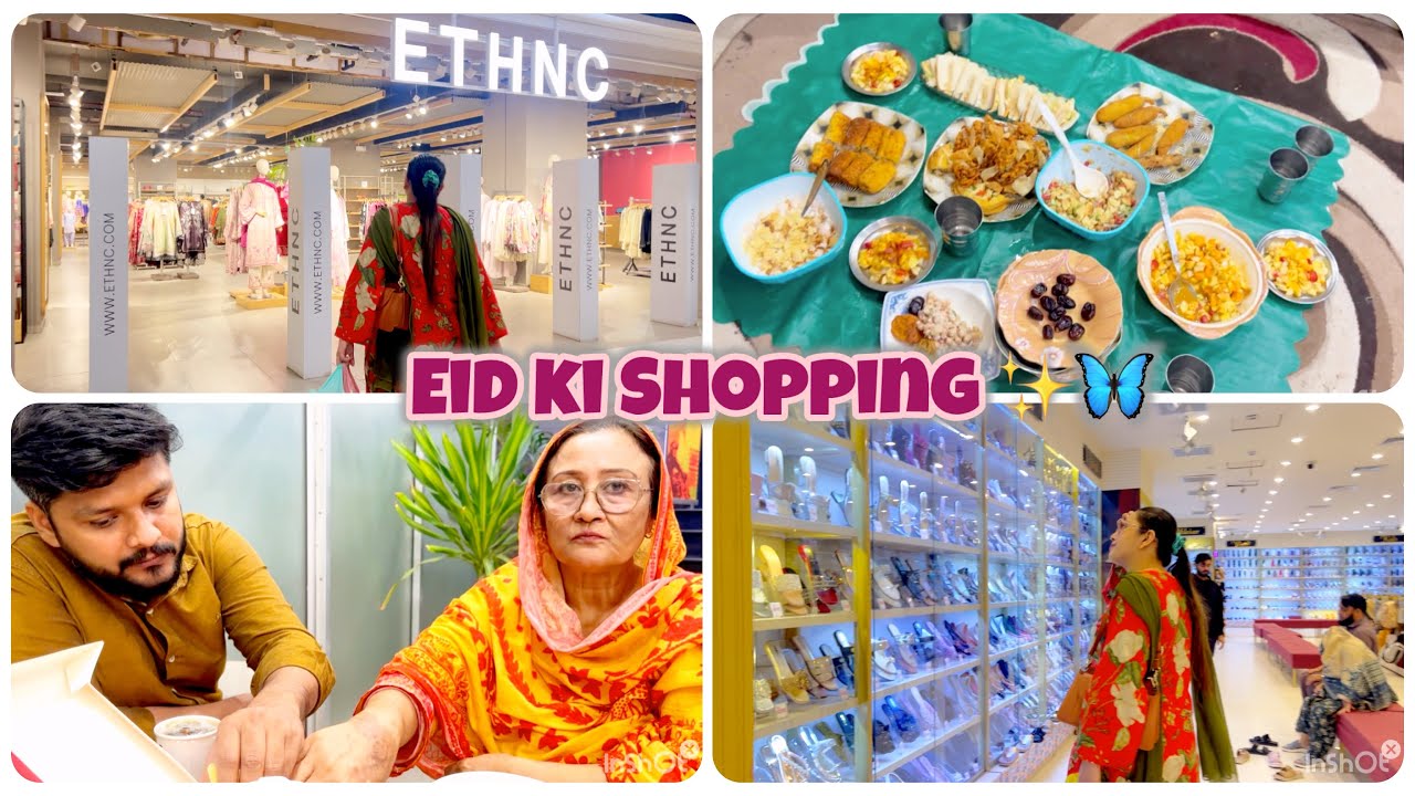 Eid ki shopping 💕#ismatsharifvlogs #ramadan #iftar #sehri #eid #eidshopping #ramzan #happyfamily 