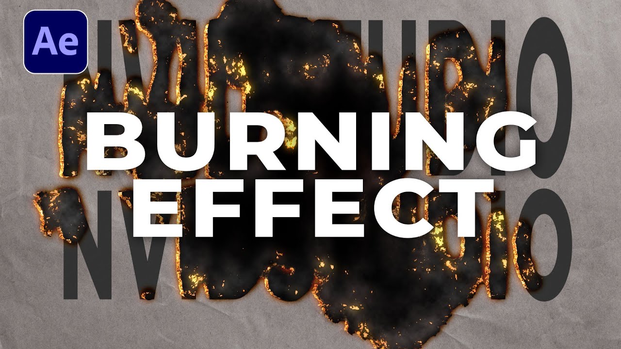 how to create a realistic burning text or logo effect in After Effects tutorial