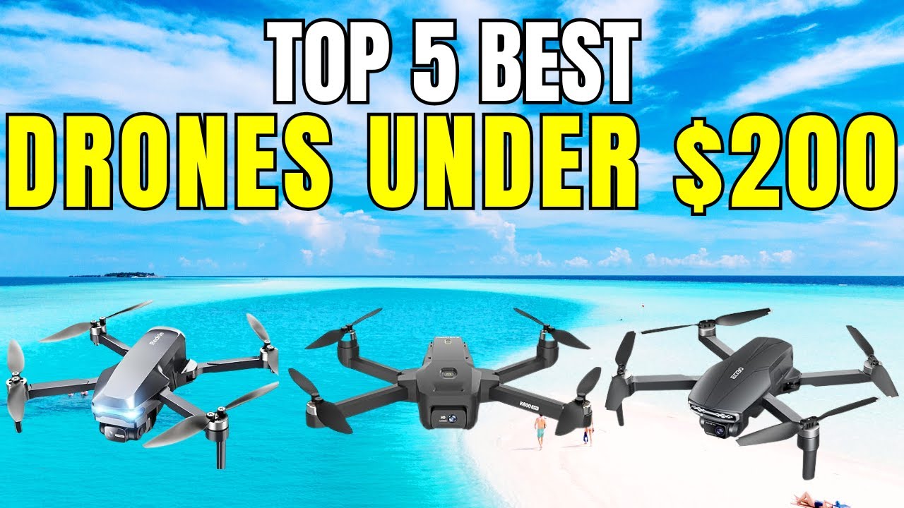 Top 5 Best Drone Under $200 | Buyer’s Guide & Reviews!