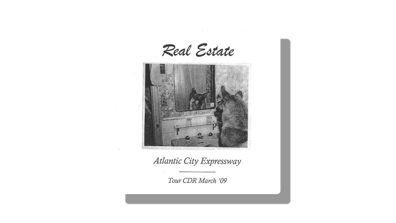 Real Estate - Atlantic City Expressway (Tour CDR) [2009]