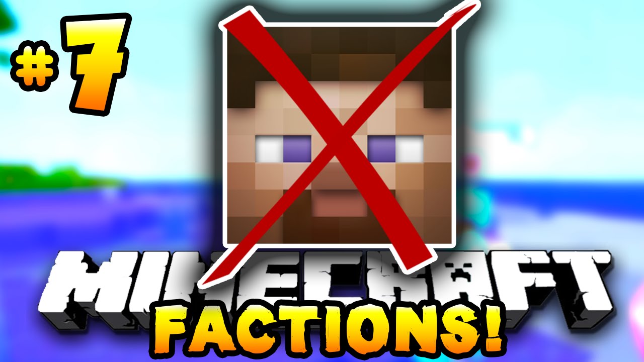 Minecraft FACTIONS #7 