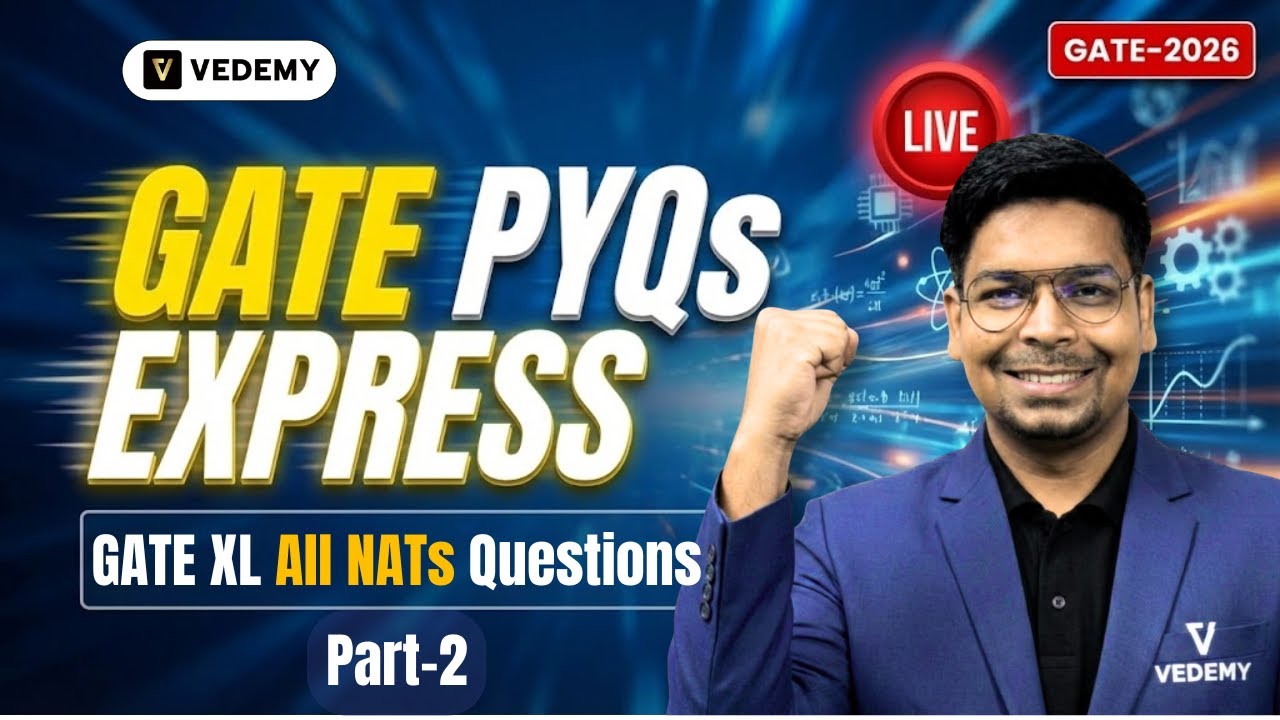 GATE PYQ Express | GATE XL All NATs Questions | Part-2 | Dr. Virendra Singh | GATE 2026 |