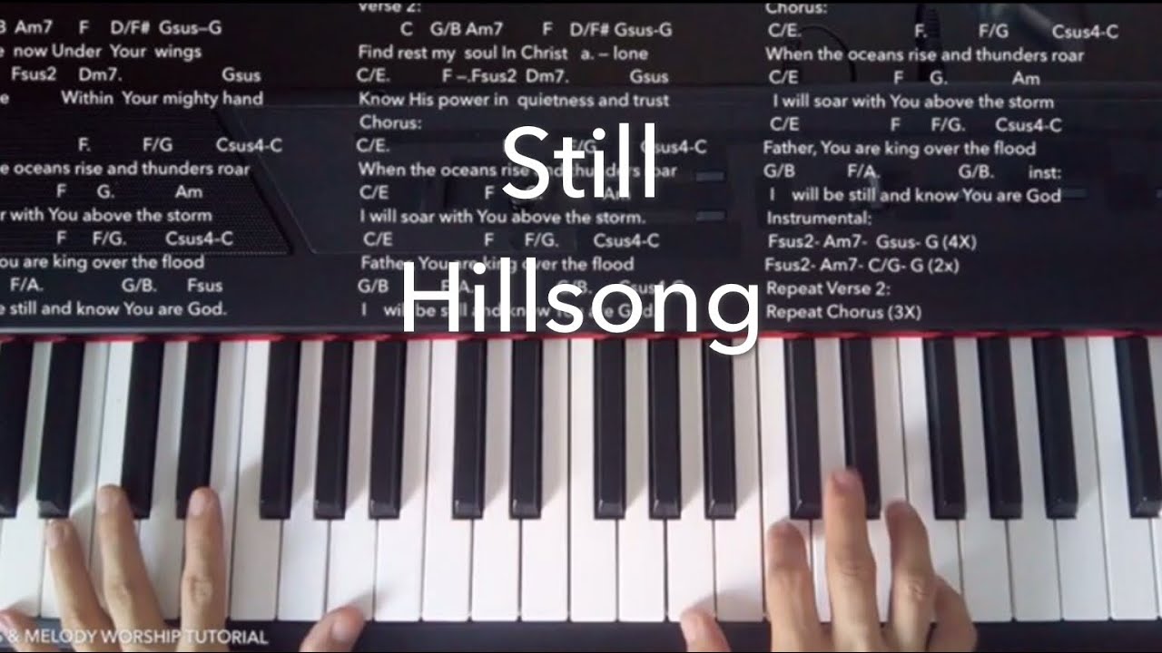 Still Hillsong Piano Cover Chords and Melody