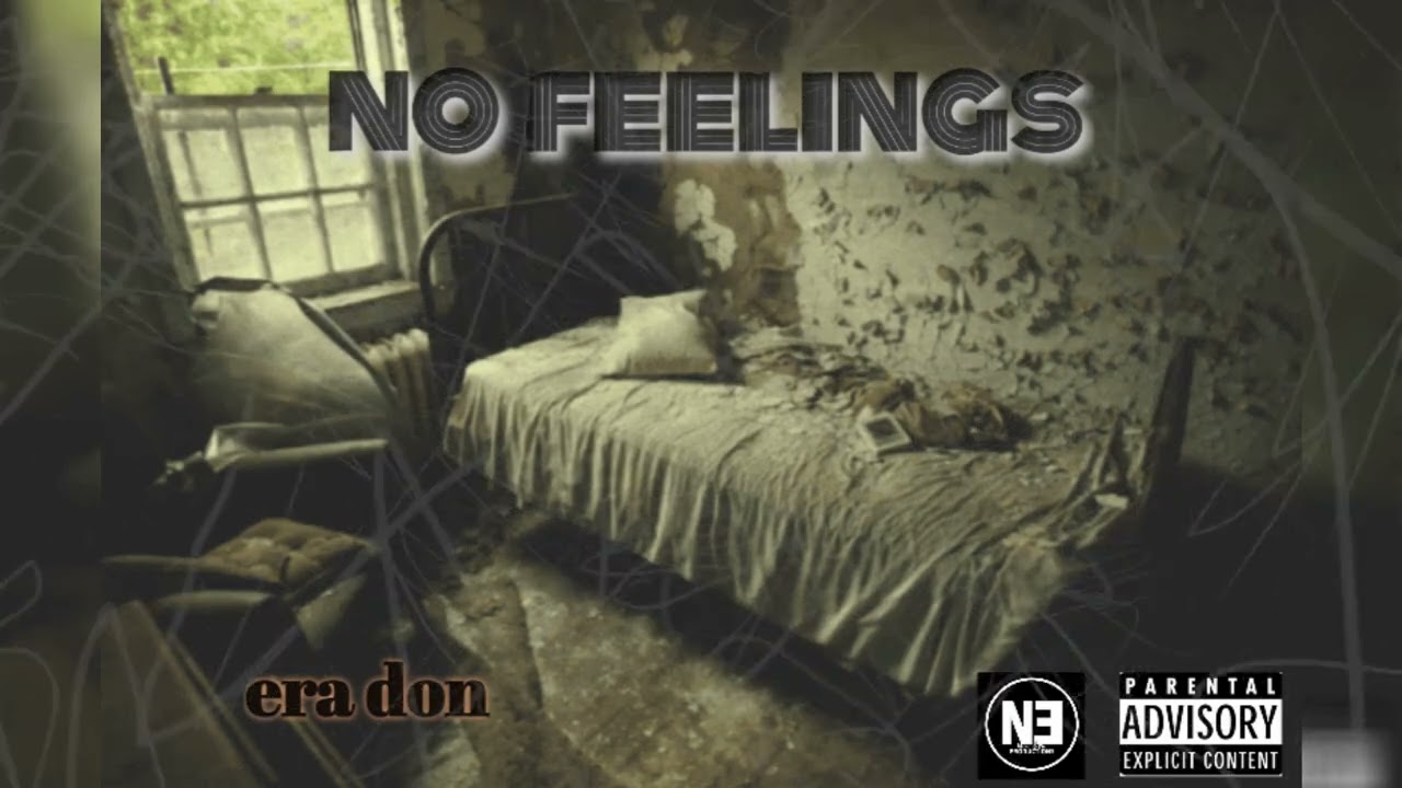 ERA DO.N  - NO FEELINGS  #ERADON#NOFEELINGS