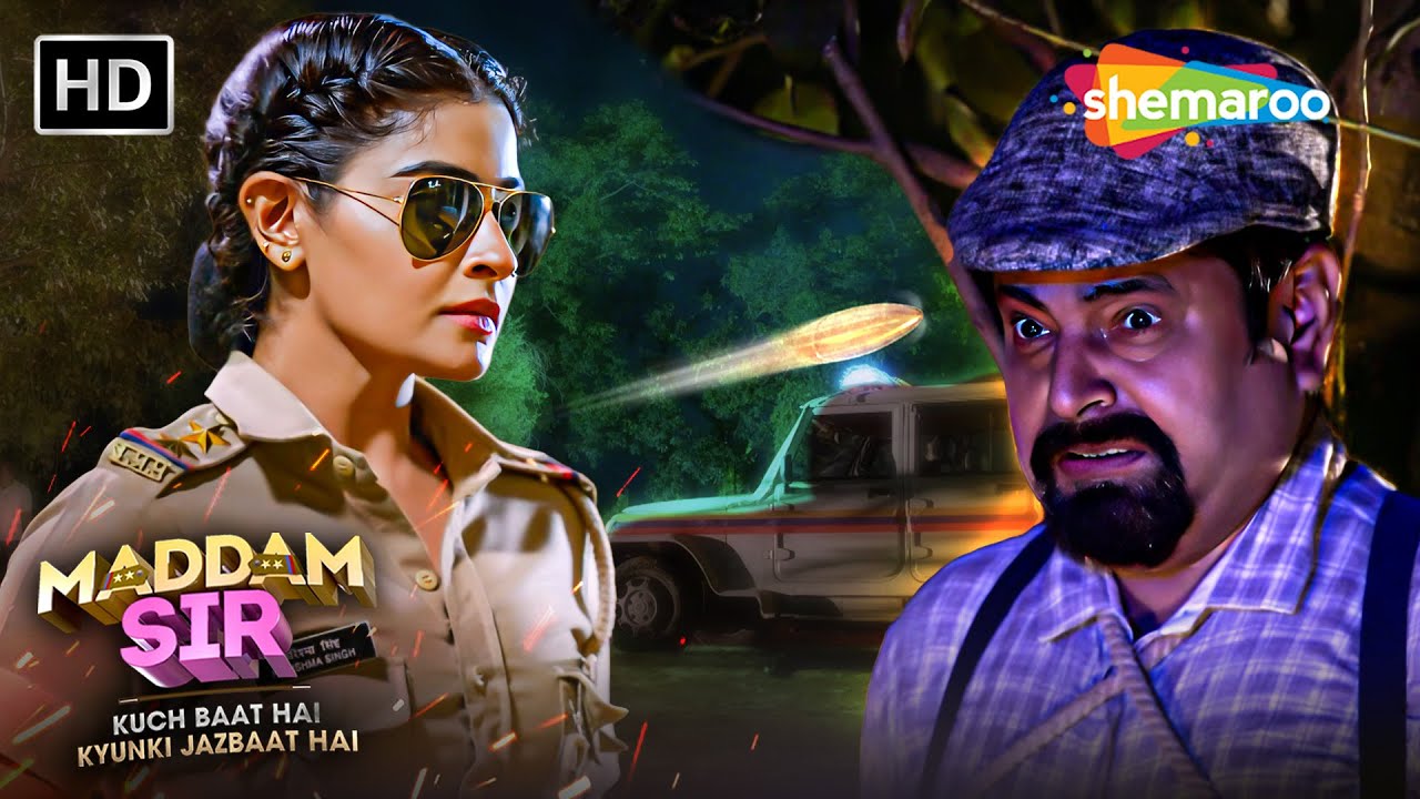 क्या करिश्मा सिंह करने वाली है ये Doctor का Encounter || Best Of Maddam Sir | Karishma In Action