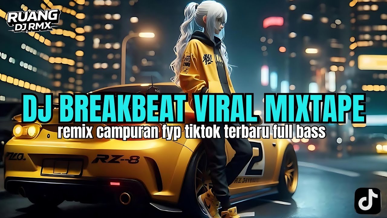 DJ BREAKBEAT VIRAL MIXTAPE - DJ TIKTOK TERBARU 2026 FULL BASS 🎵 DJ BREAKBEAT BARAT TERBARU 2026 🎵