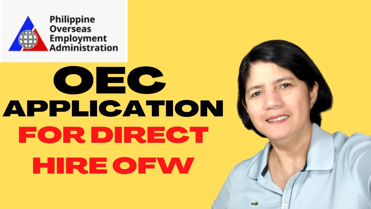 HOW TO GET OVERSEAS EMPLOYMENT CERTIFICATE (OEC) FOR DIRECT HIRE OFWS | POEA
