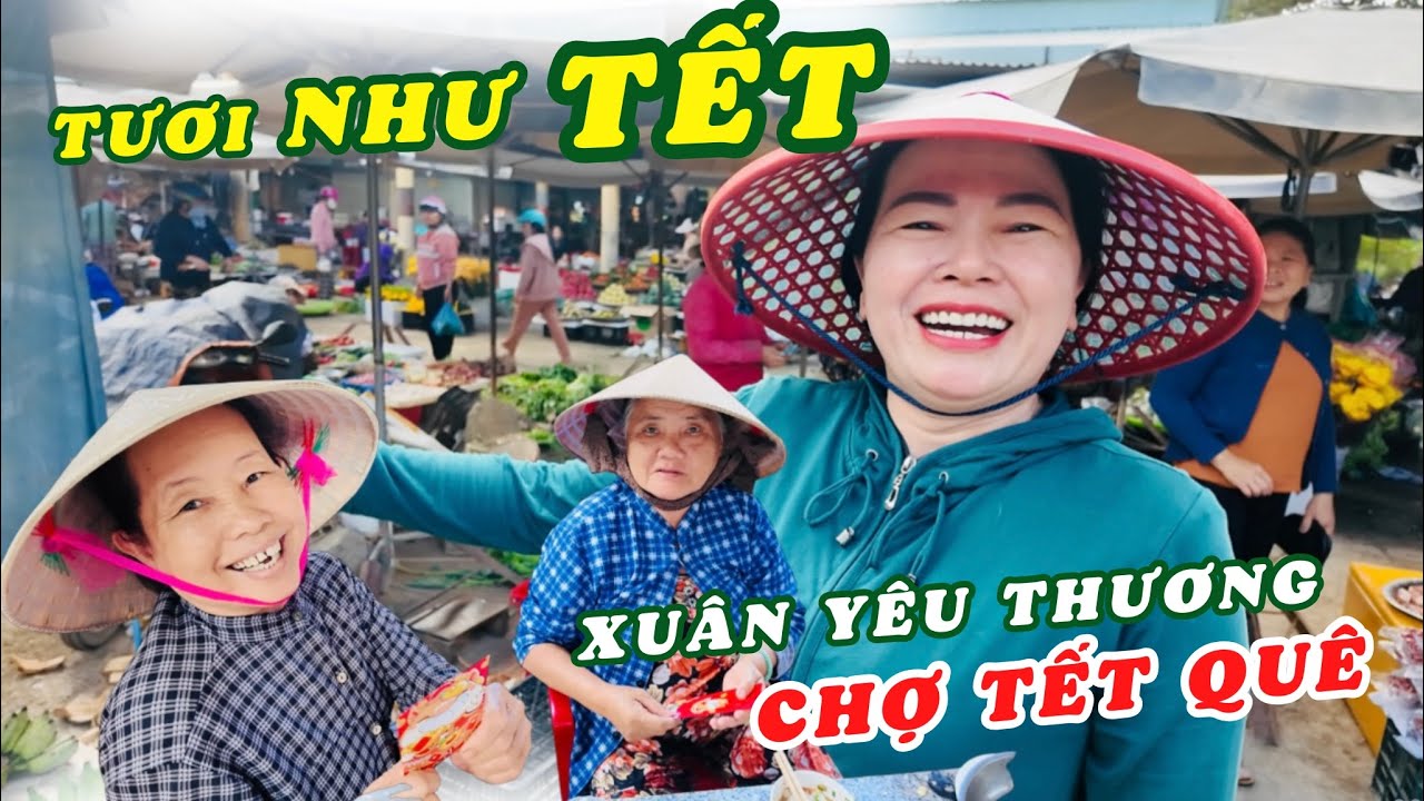 Cười Tươi Như Tết Không Khí Nhộn Nhịp Chợ Quê Diên Phú. 2 Em Nhân Nghĩa Canada Chúc Xuân Yêu Thương