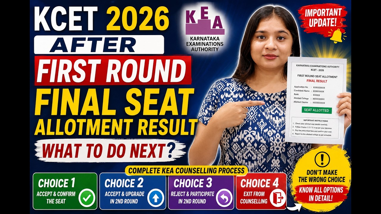 KCET 2026 After First Round Seat Allotment Result | Choice 1, 2, 3 & 4 Explained | KEA Counselling