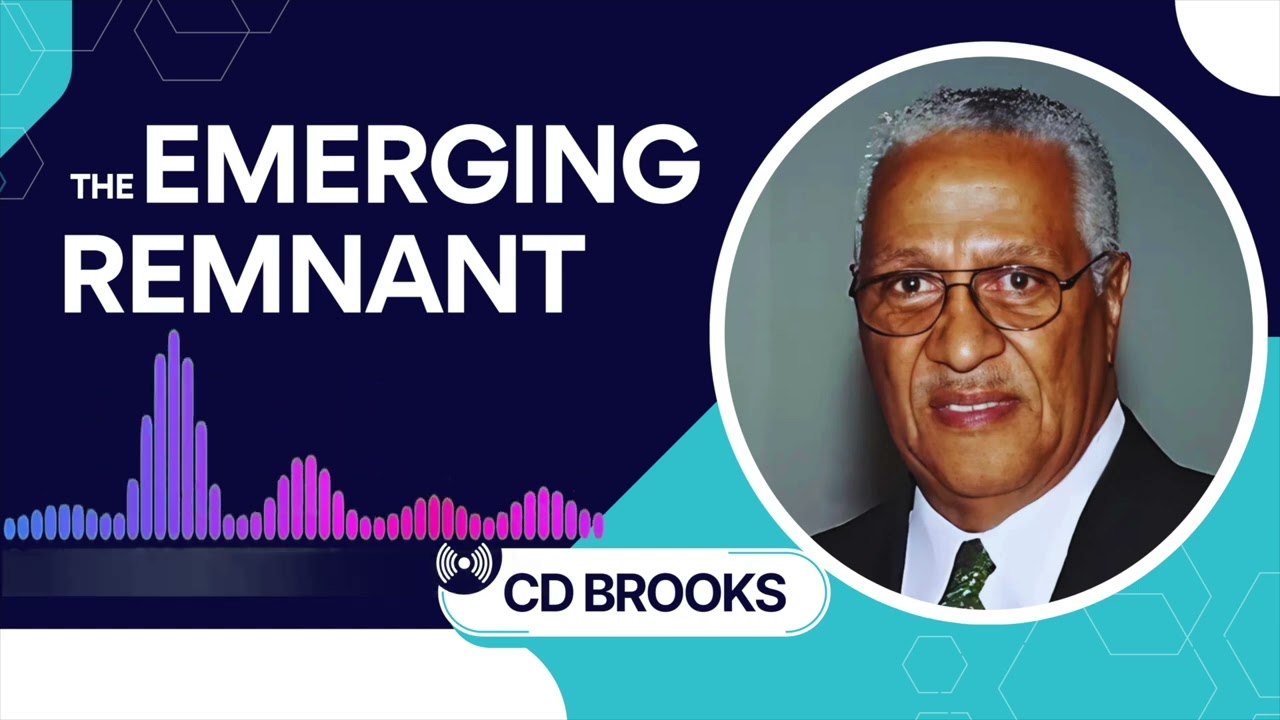 The Emerging Remnant | C D  Brooks