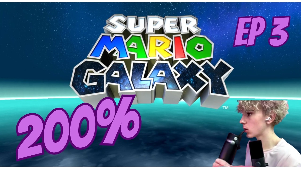 *REMASTERED* Our Journey To 200% SUPER Mario Galaxy | Episode 3 (Stars 22-40)