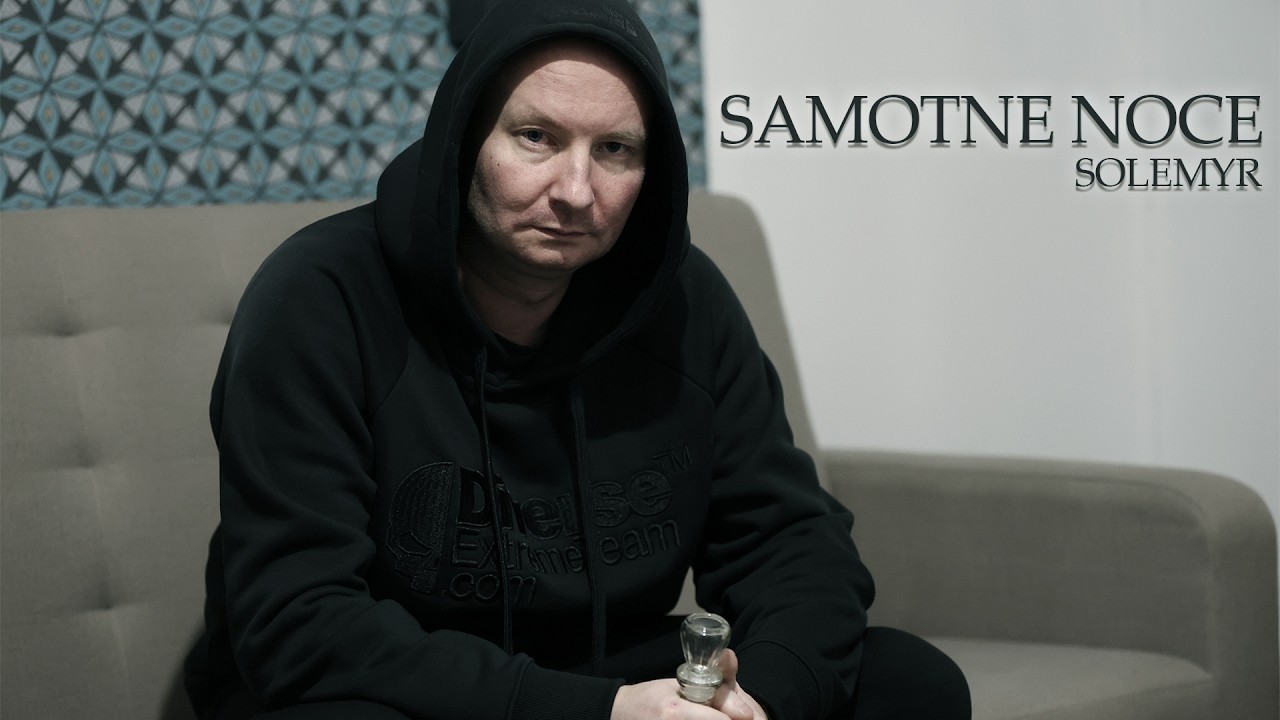 SOLEMYR - SAMOTNE NOCE (Official Video)