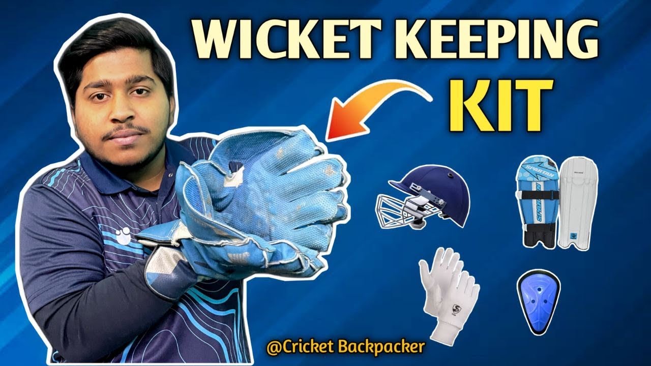 WICKET KEEPING KIT || Equipment Used by the Wicketkeeper || Cricketbackpacker