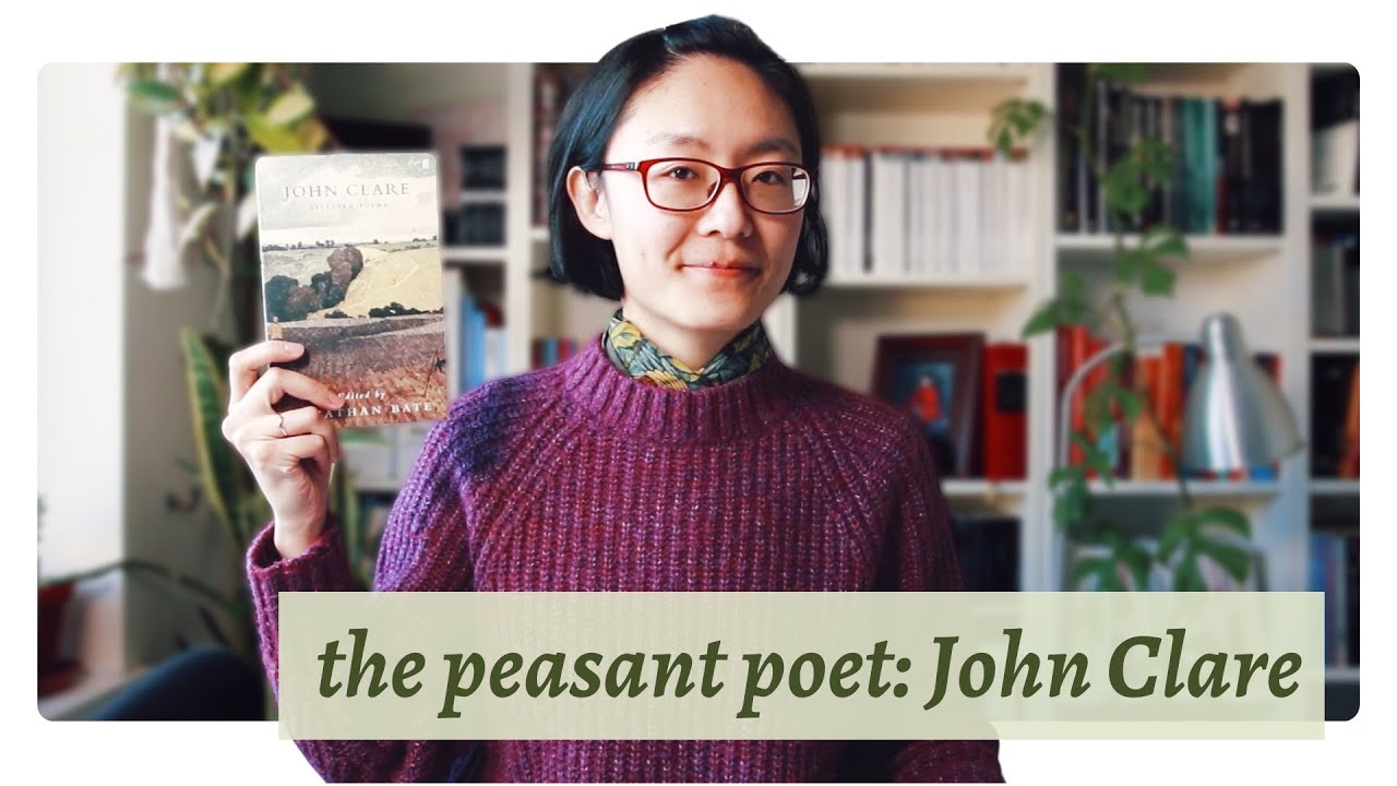 John Clare the “peasant poet” // Introducing lesser-known English poets