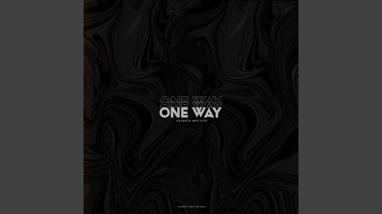 One Way