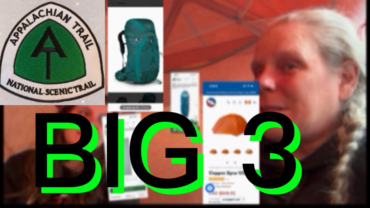Big three gear video for our 2026 Appalachian Trail Thru Hike