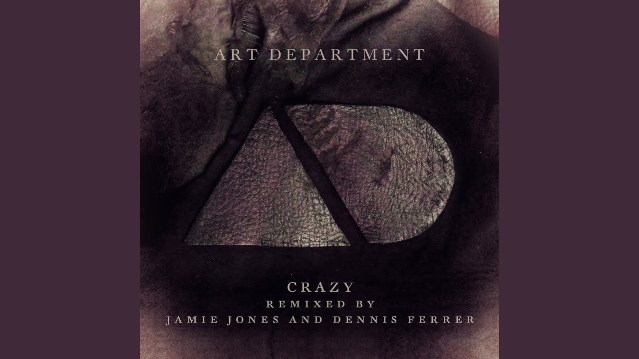 Crazy (Jamie Jones Remix)