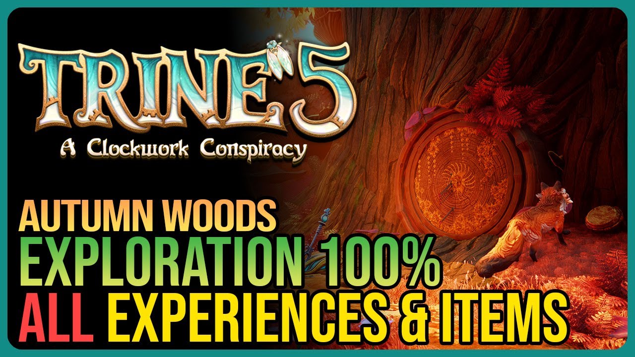 Trine 5 - Level 14 Autumn Woods 100% Walkthrough - All Experience & Collectibles