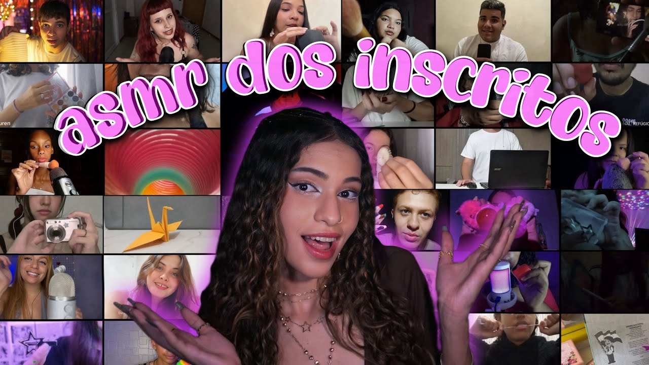 COLLAB DE ASMR COM OS INSCRITOS 🤍✨