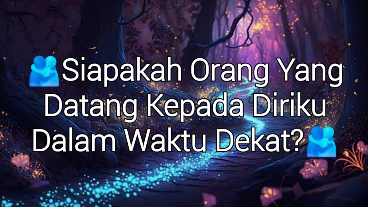 Pick A Card (Pilih Kartu), 🫂ORANG YANG DATANG PADAKU DLM WKTU DEKAT?🫂 (TIMELESS & GENDERLESS)