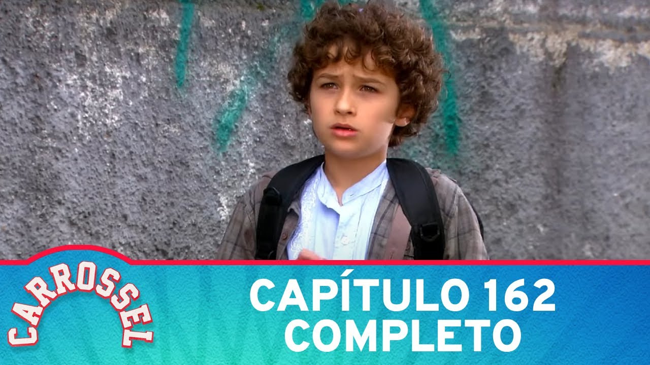 Carrossel | Capítulo 162