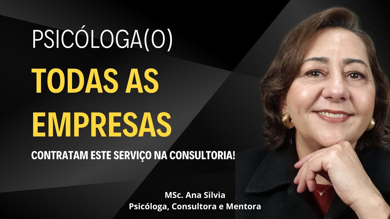 Psicóloga(o), todas as empresas precisam trabalhar este tema!