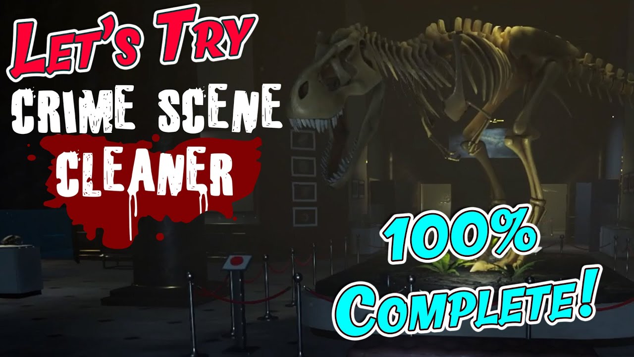 What the Heck Happened at the Museum?! - Crime Scene Cleaner