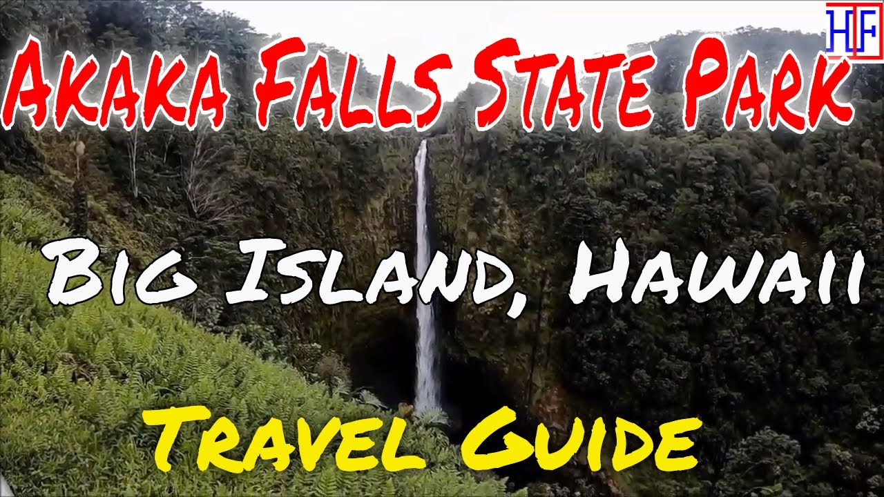 Akaka Falls State Park &ndash; Big Island, Hawaii (TRAVEL GUIDE) | Episode# 3