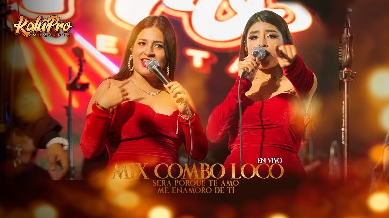 Mix Combo Loco - KalúPro Orquesta