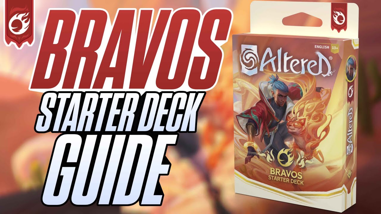 The ULTIMATE GUIDE to the BRAVOS STARTER DECK [Altered TCG]