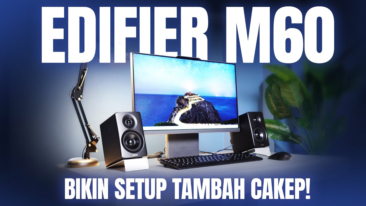 Edifier M60 — Speaker Desktop Kecil dengan Suara Premium