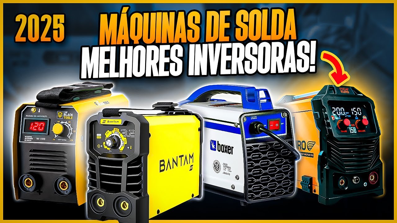 MELHORES MÁQUINAS DE SOLDA INVERSORA para Comprar em 2025! Top 4 MAIS VENDIDOS - Máquina de Solda