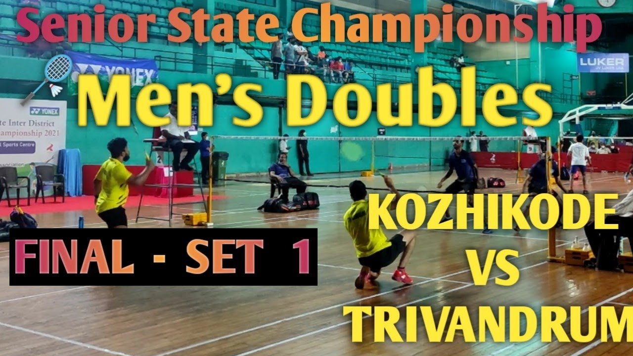 SHYAM PRASAD & VISHNU( Trivandrum) VS BALU & ARAVIND SURESH (Kozhikode) Set -1 SENIOR INTER-DISTRICT