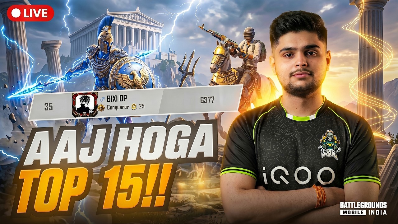 TOP 15 AAJ ?? 🔥Conqueror Rank Push | BGMI LIVE w Bixi OP