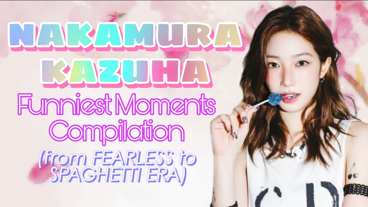 KAZUHA ULTIMATE FUNNY MOMENTS COMPILATION FROM FEARLESS TO SPAGHETTI ERA