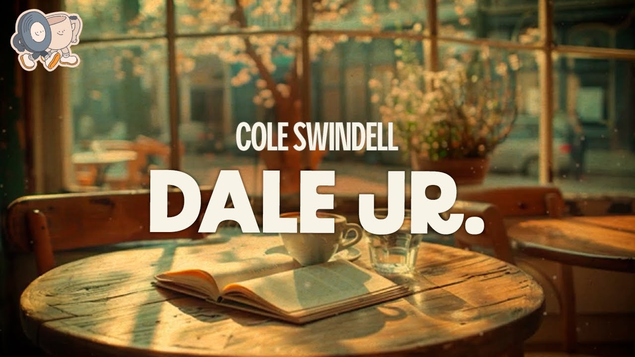 Cole Swindell ~ Dale Jr. (Lyrics)