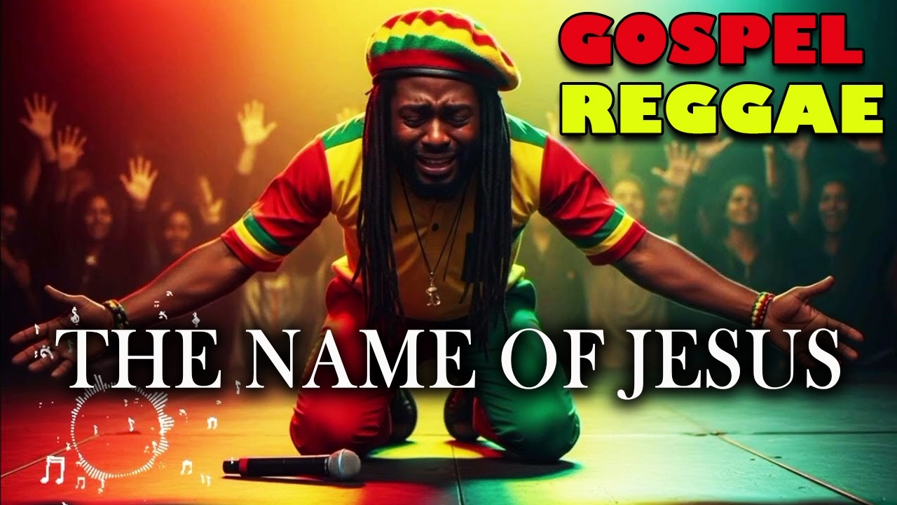 THE NAME OF JESUS – Roots Reggae Gospel Worship | Slow One-Drop Blues Soul | Jesus