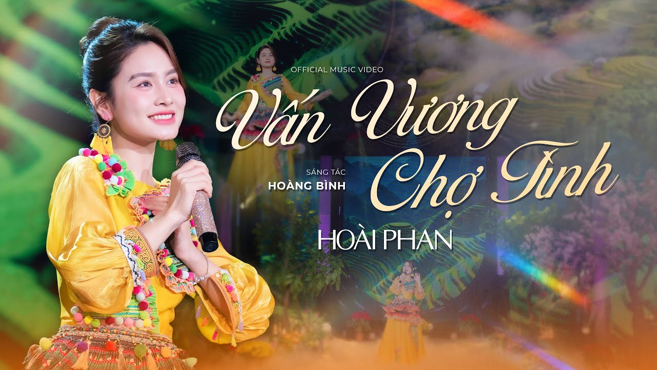 Vấn Vương Chợ Tình - Hoài Phan || Tình Ca Tây Bắc Hay Nhất